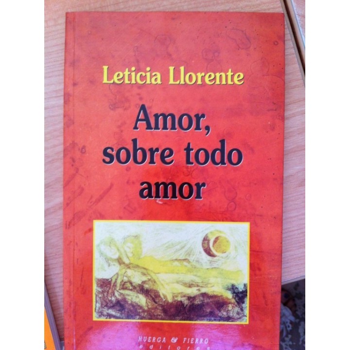 Amor, Sobre Todo Amor